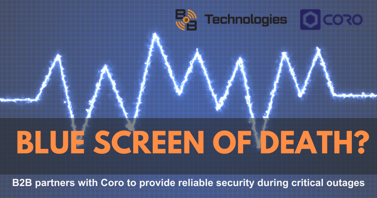 Learn more about cybersecurity services with B2B and Coro